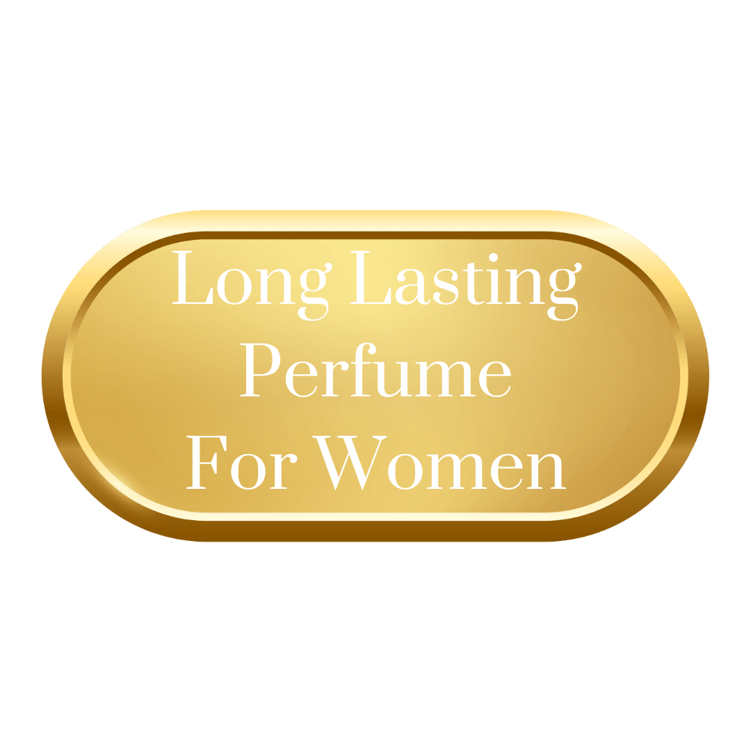 Long Lasting Perfume For Women - Royalsperfume
